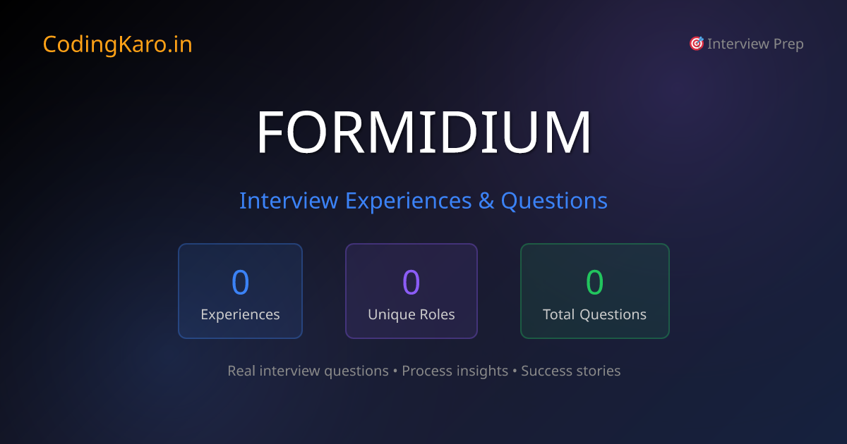 Formidium Interview Questions & Experiences 2026 | 0+ Real Stories ...